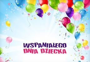 Życzenia z okazji dnia dziecka