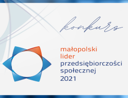 Małopolski Lider Przedsiębiorczości Społecznej 2021 - konkurs