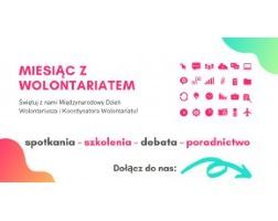 Miesiąc z wolontariatem - dołącz i skorzystaj ze wsparcia!