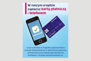 W naszym urzędzie można zapłacić kartą płatniczą i telefonem