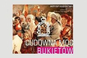 Zapraszamy do udziału w VIII edycji “Cudownej Mocy Bukietów” 15 sierpnia 2017