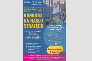 Konkurs na hasło Strategii Rozwoju Województwa „Małopolska 2030”