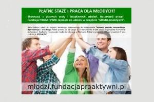 PŁATNE STAŻE I PRACA DLA MŁODYCH!