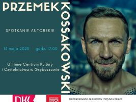 Zaproszenie na spotkanie z Przemkiem Kossakowskim miniatura