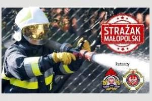 STRAŻAK MAŁOPOLSKI 2018 Zagłosuj lub nominuj strażaków zawodowych i ochotników, jednostki OSP i młodzieżowe drużyny pożarnicze