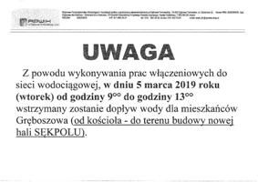 5 marca 2019 roku (wtorek) od godziny 9.00 do godziny 13.00 wstrzymany zostanie dopływ wody dla mieszkańców Gręboszowa