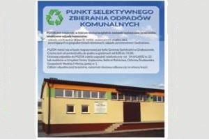 Informacja dla mieszkańców gminy Gręboszów dot. odbioru odpadów w Punkcie Selektywnej Zbiórki Odpadów Komunalnych - PSZOK