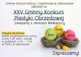XXV Gminny Konkurs Plastyki Obrzędowej związanej z okresem Wielkanocy