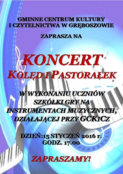 files/pliki/aktualnosci/2016/01styczen/Koncert Koled i Pastoralek w Centrum Kultury/1.JPG