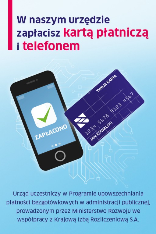 files/pliki/aktualnosci/2017/08sierpien/W naszym urzedzie mozna zaplacic karta platnicza i telefonem/program_pos_banner_ogolny_200x300.jpg