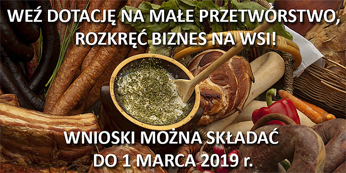 files/pliki/aktualnosci/2019/02Luty/ARiMR-rusza nabor na tzw. male przetworstwo/2.jpg