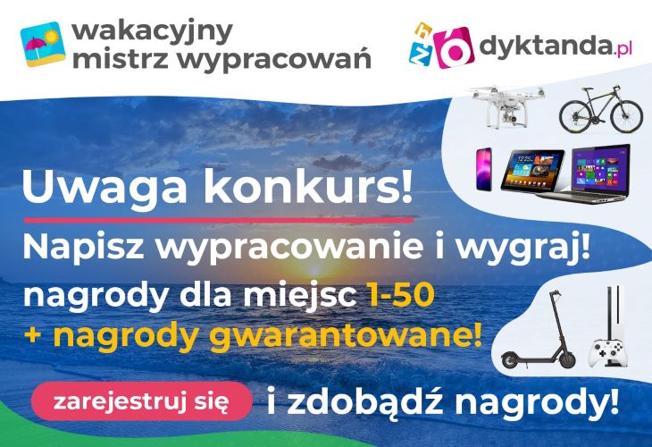 Zapraszamy do rywalizacji o tytuł Wakacyjnego Mistrza Wypracowań!