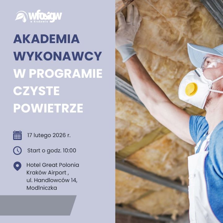Plakat AKADEMIA WYKONAWCY w programie Czyste Powietrze
